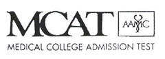 MCAT MEDICAL COLLEGE ADMISSION TEST