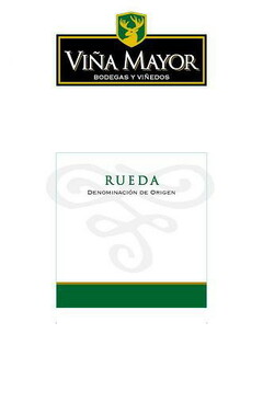 VIÑA MAYOR BODEGAS Y VIÑEDOS RUEDA DENOMINACION DE ORIGEN