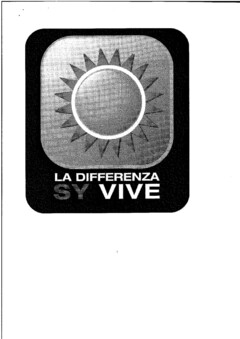 LA DIFFERENZA SY VIVE