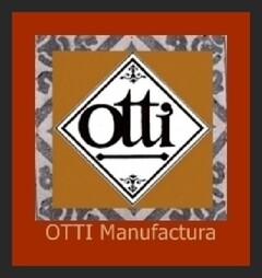 otti OTTI manufactura