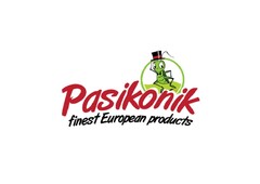 Pasikonik finest European products