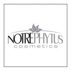 NOTREPHYTUS COSMETICS