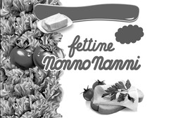 FETTINE NONNO NANNI