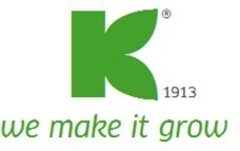 K 1913 we make it grow