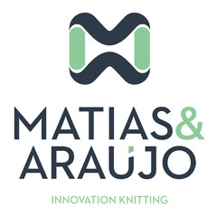 MATIAS&ARAÚJO  INNOVATION KNITTING