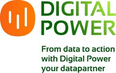 DIGITAL POWER From data to action with Digital Power your datapartner