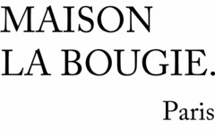 MAISON LA BOUGIE. Paris