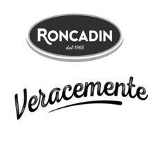 RONCADIN dal 1968 Veracemente