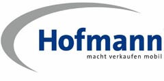 Hofmann macht verkaufen mobil