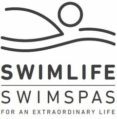 SWIMLIFE SWIMSPAS FOR AN EXTRAORDINARY LIFE