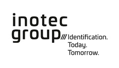 inotec group /// Identification. Today. Tomorrow.
