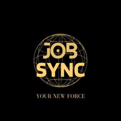JOB SYNC YOUR NEW FORCE