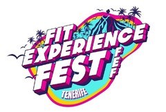 FIT EXPERIENCE FEST TENERIFE FEF