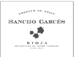 PRODUCE OF SPAIN SANCHO GARCÉS RIOJA DENOMINACION DE ORIGEN CALIFICADA RIOJA ALTA