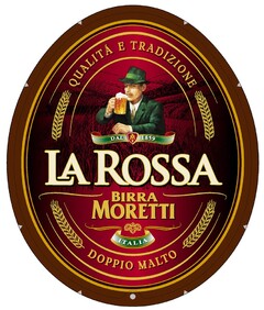 QUALITA' E TRADIZIONE DAL 1859 LA ROSSA BIRRA MORETTI ITALIA DOPPIO MALTO