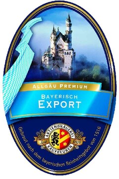 ALLGÄU PREMIUM BAYERISCH EXPORT - AKTIENBRAUEREI KAUFBEUREN Seit 1808 - Gebraut nach dem bayerischen Reinheitsgebot von 1516