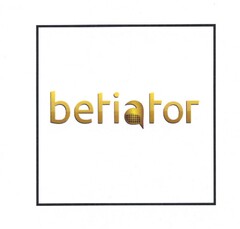 BETIATOR