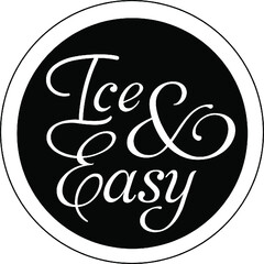 Ice & Easy