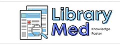 LIBRARY MED - KNOWLEDGE FASTER