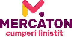 MERCATON cumperi linistit