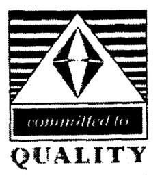 committed to QUALITY