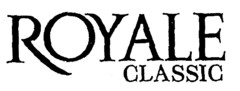 ROYALE CLASSIC