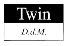 Twin D.d.M.