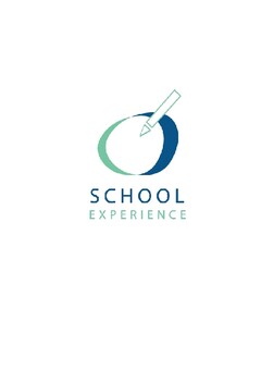 SCHOOL EXPERIENCE