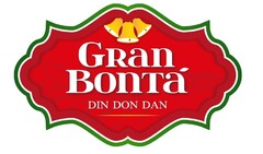 Gran Bontà Din Don Dan