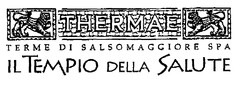 THERMAE TERME DI SALSOMAGGIORE SPA IL TEMPIO DELLA SALUTE