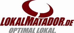 LOKALMATADOR.DE
OPTIMAL LOKAL.