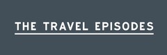 THE TRAVEL EPISODES