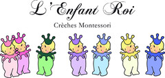 L'Enfant Roi Crèches Montessori