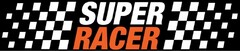 SUPER RACER