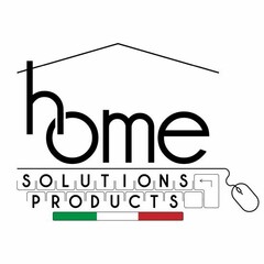 home SOLUTIONS PRODUCTS