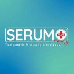 SERUM PLUS FAMILY TISZTASÁG ÉS FRISSESSÉG A CSALÁDBAN