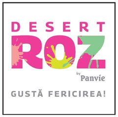 DESERT ROZ by Panvie GUSTĂ FERICIREA!