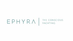 EPHYRA - THE CONSCIOUS YACHTING