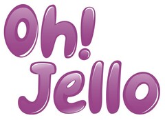 Oh! Jello