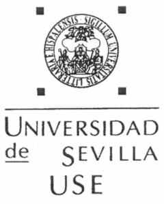 UNIVERSIDAD de SEVILLA USE E HISPALENSIS SIGILLUM UNIVERSITATIS LITTERARIA