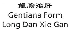 Gentiana Form Long Dan Xie Gan
