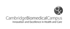 Cambridge Biomedical Campus Innovation and Excellance in Health and Care