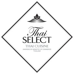 Thai SELECT THAI CUISINE AWARDED BY MINISTRY OF COMMERCE THAILAND
