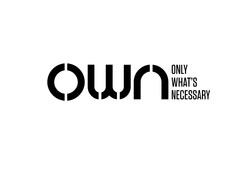 own ONLY WHAT'S NECESSARY