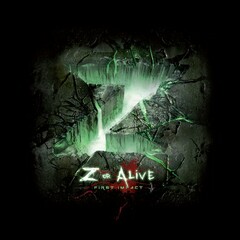 Z OR ALIVE FIRST IMPACT