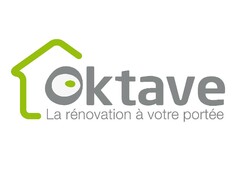 Oktave La rénovation à votre portée