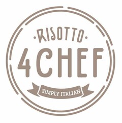 RISOTTO 4 CHEF SIMPLY ITALIAN