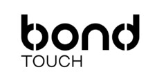 bond touch