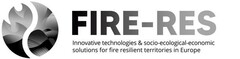 FIRE-RES innovative technologies & socio-ecological-economic solutions for fire resilient territories in Europe