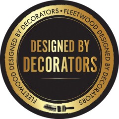 DESIGNED BY DECORATORS FLEETWOOD DESIGNED BY DECORATORS